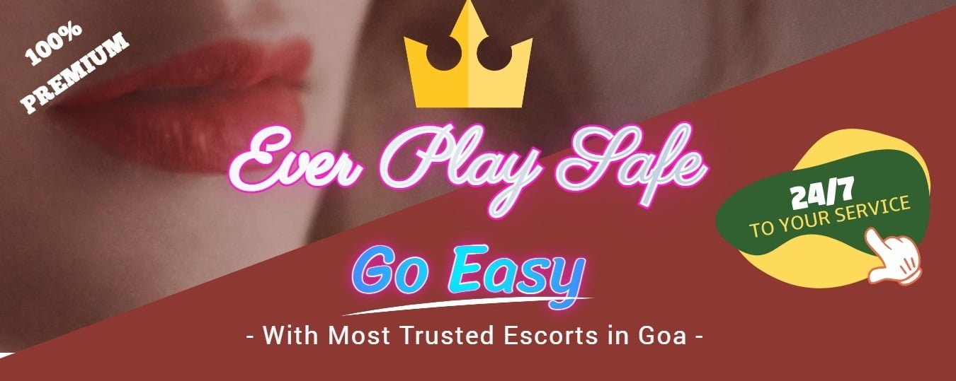 Everplaysafe escorts in Goa